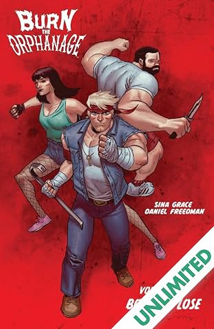 Burn the Orphanage Vol. 1: Born To Lose